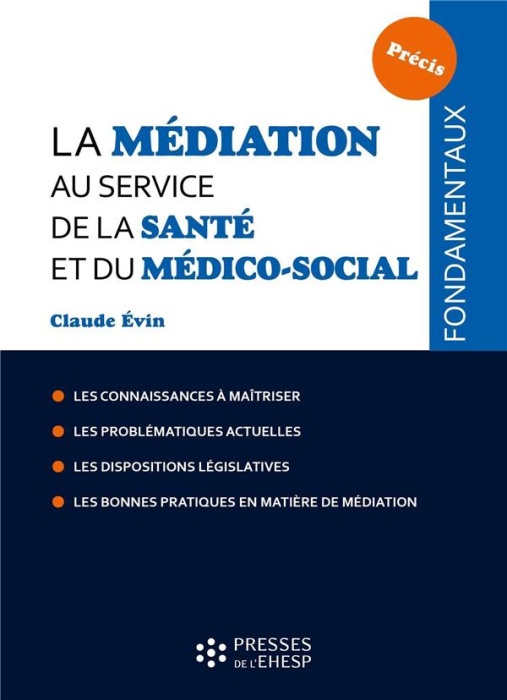 Emprunter La médiation au service de la santé et du médico-social livre