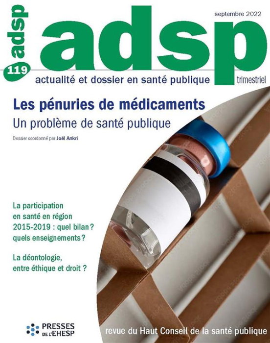 Emprunter ADSP N° 119, septembre 2022 : Les pénuries de médicaments. Un problème de santé publique livre