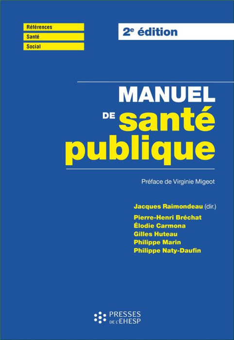 Emprunter Manuel de santé publique. Connaissances, enjeux et défis, 2e édition livre