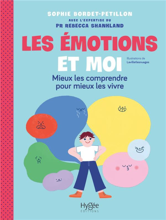 Emprunter Les émotions et moi. Mieux les comprendre pour mieux les vivre livre