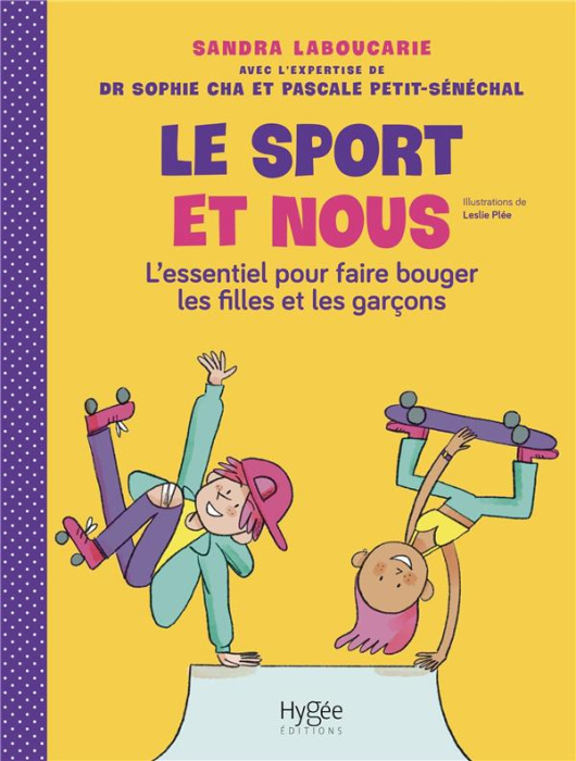 Emprunter Le sport et nous. L'essentiel pour faire bouger les filles et les garçons livre