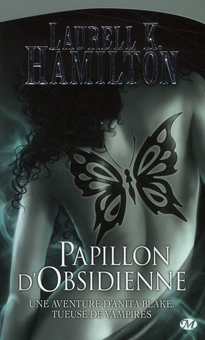 Emprunter Anita Blake Tome 9 : Papillon d'obsidienne livre