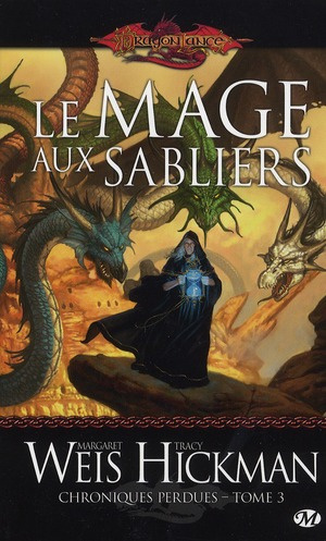 Emprunter Chroniques perdues Tome 3 : La mage aux sabliers livre
