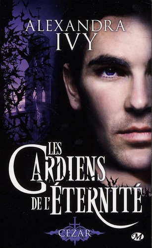 Emprunter Les gardiens de l'éternité Tome 4 : Cezar livre