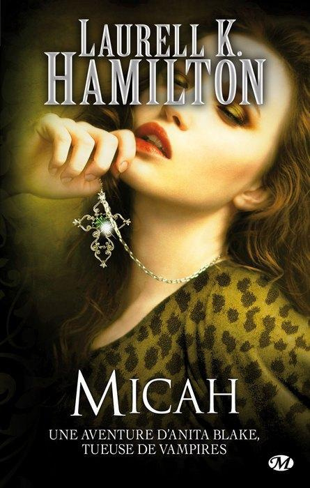 Emprunter Anita Blake Tome 13 : Micah livre