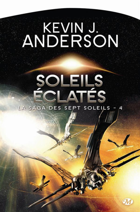 Emprunter La Saga des Sept Soleils Tome 4 : Soleils éclatés livre