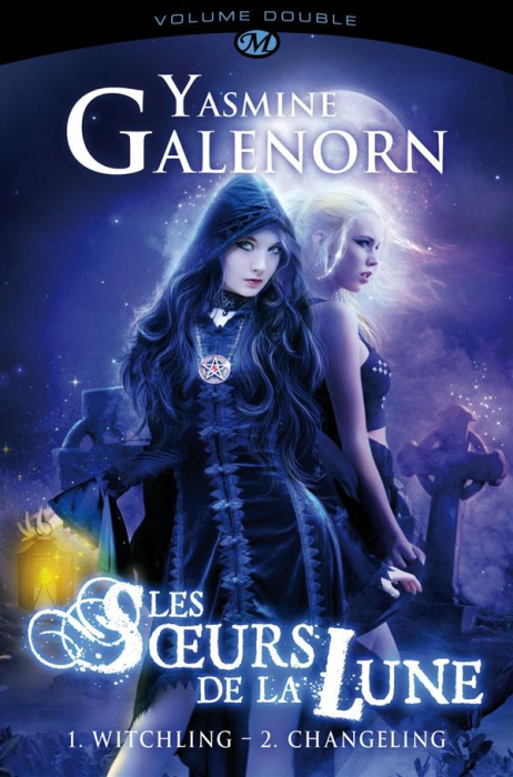 Emprunter Les Soeurs de la lune Volume double : Tome 1, Witchling ; Tome 2, Changeling livre