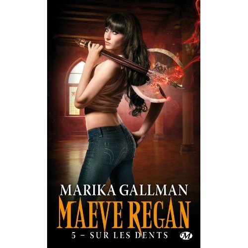 Emprunter Maeve Regan Tome 5 : Sur les dents livre