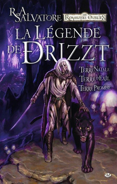 Emprunter La légende de Drizzt/1/Terre natale, Terre d'exil, Terre promise / Terre natale, Terre d'exil, Terre livre
