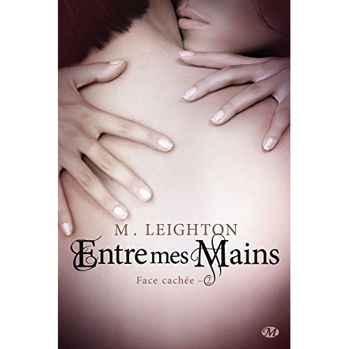 Emprunter Face cachée Tome 2 : Entre mes mains livre
