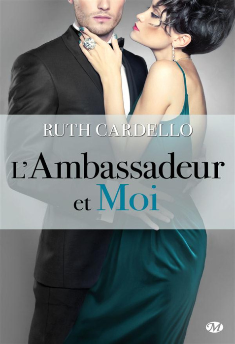 Emprunter L'ambassadeur et moi livre