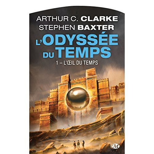 Emprunter L'Odyssée du Temps Tome 1 : L'Oeil du temps livre