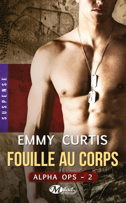 Emprunter Alpha Ops Tome 2 : Fouille au corps livre