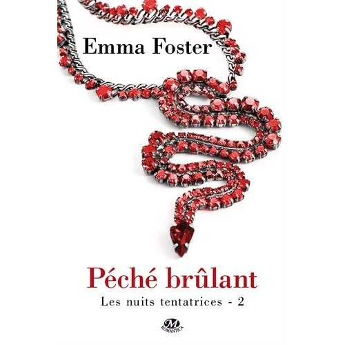 Emprunter Les Nuits tentatrices Tome 2 : Péché brûlant livre