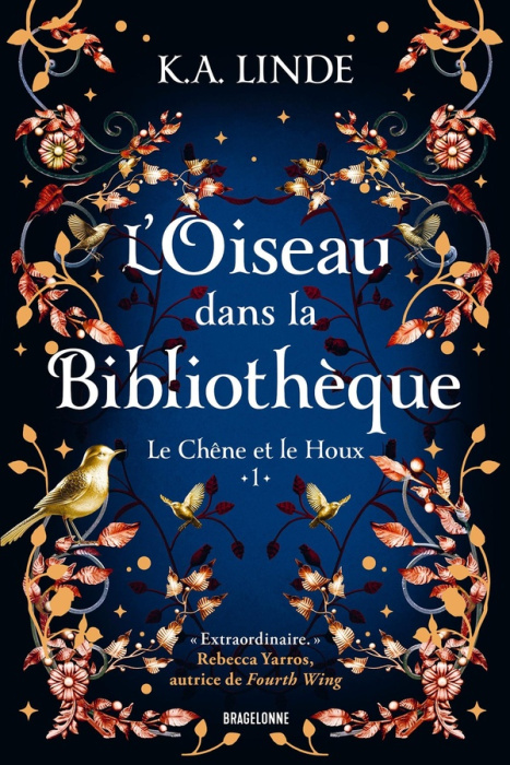 Emprunter Le Chêne et le Houx Tome 1 : L'Oiseau dans la bibliothèque livre