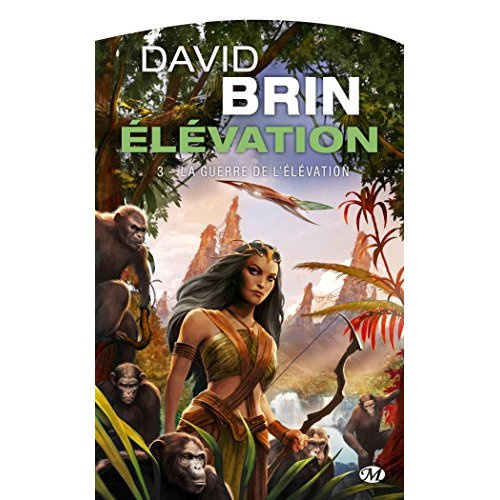 Emprunter Elévation Tome 3 : La guerre de l'élévation livre