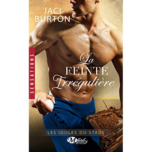 Emprunter Les idoles du stade Tome 10 : La feinte irregulière livre