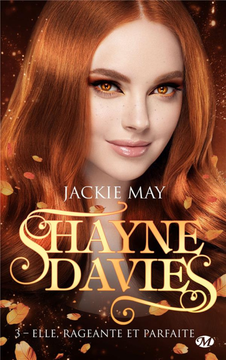 Emprunter Shayne Davies Tome 3 : Elle, rageante et parfaite livre