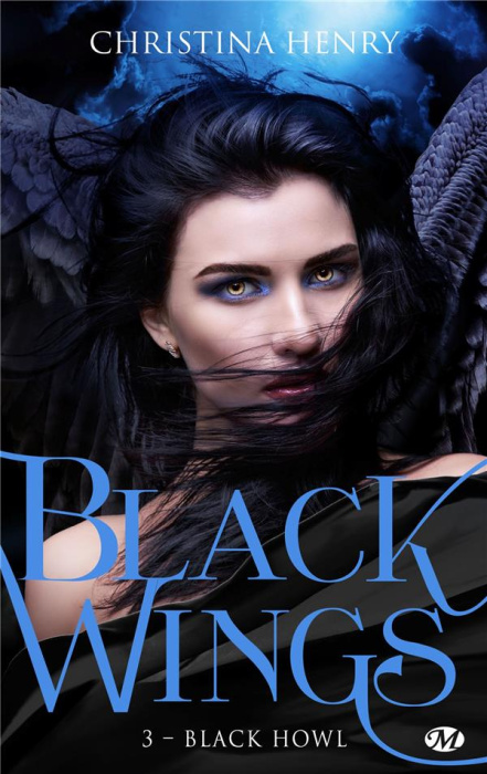 Emprunter Black Wings Tome 3 : Black Howl livre