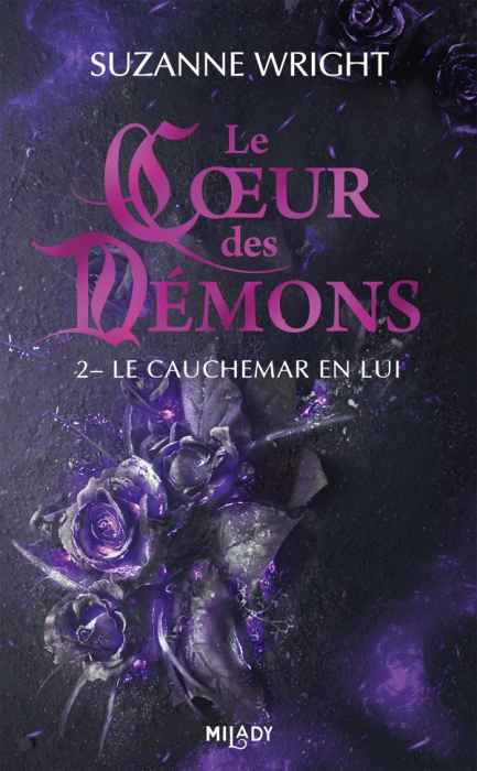 Emprunter Le Coeur des démons Tome 2 : Le cauchemar en lui livre