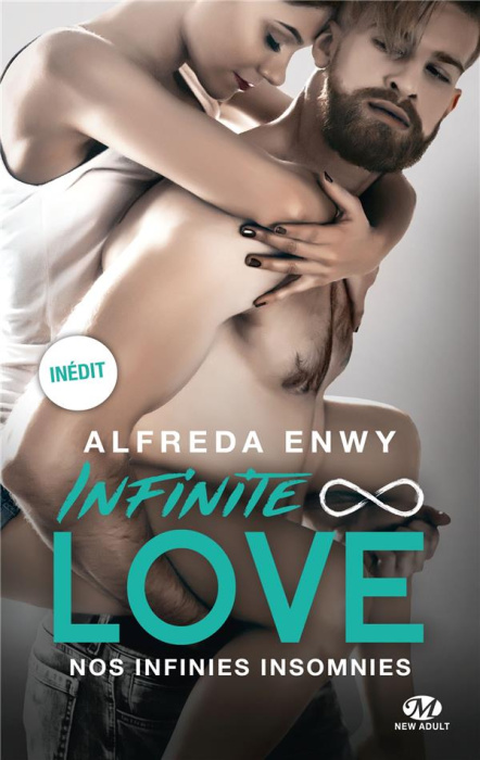 Emprunter Infinite Love : Nos infinies insomnies livre
