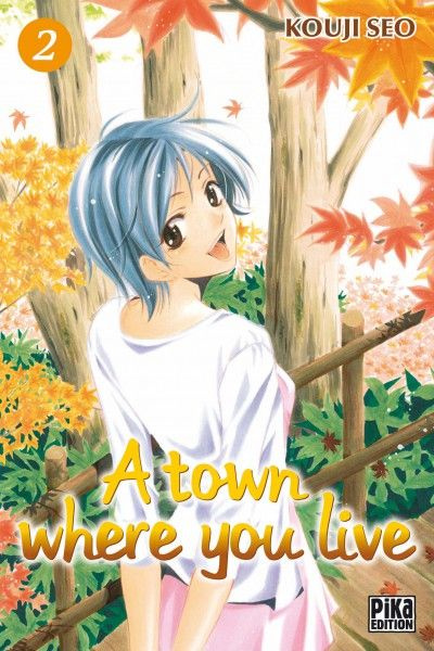 Emprunter A town where you live Tome 2 livre