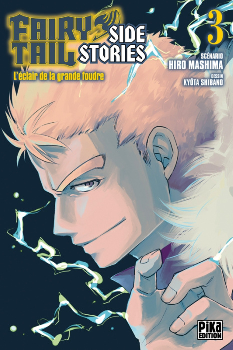 Emprunter Fairy Tail Side Stories Tome 3 : L'éclair de la grande foudre livre