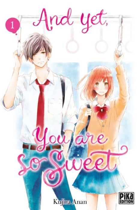 Emprunter And yet, you are so sweet Tome 1 livre