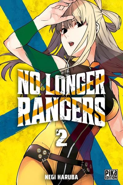 Emprunter No Longer Rangers Tome 2 livre
