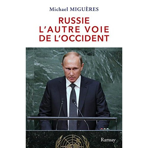 Emprunter La Russie de Poutine : l'autre voie de l'Occident livre