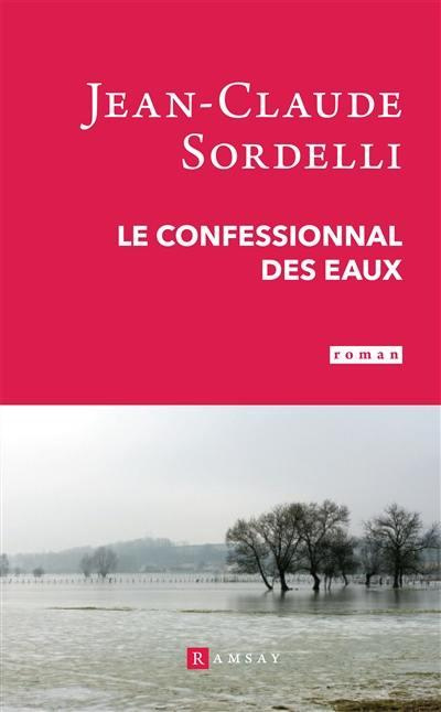 Emprunter Le confessionnal des eaux livre