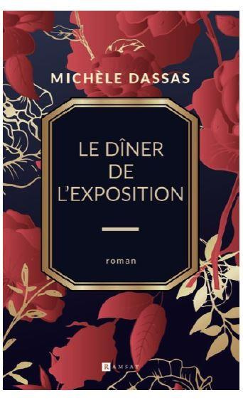 Emprunter Le Dîner de l'Exposition livre