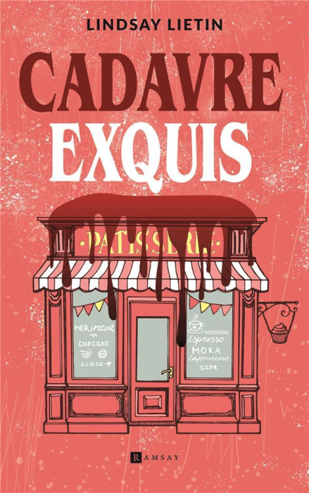 Emprunter Cadavre exquis, coeur coulant. Une enquête cozy et loufoque qui ne manque pas de saveurs livre