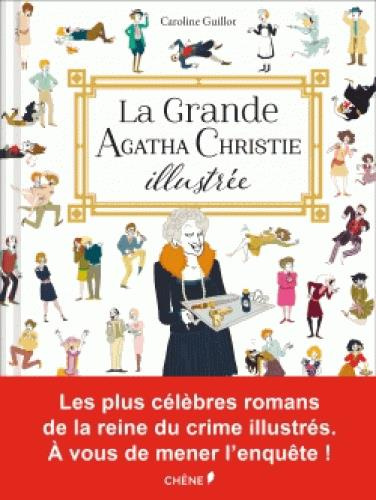 Emprunter La grande Agatha Christie illustrée livre