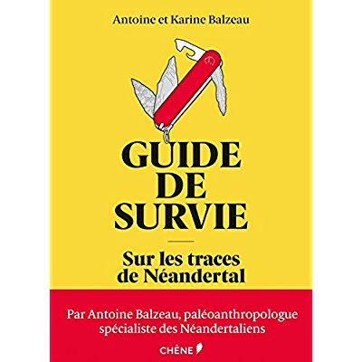 Emprunter Guide de survie - Sur les traces de Néandertal livre
