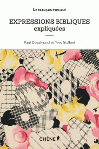 Emprunter Expressions bibliques expliquées livre