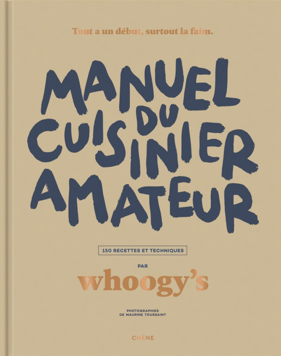 Emprunter Manuel du cuisinier amateur. 150 recettes et techniques livre