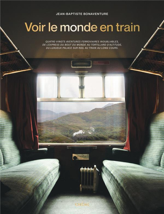 Emprunter Voir le monde en train livre