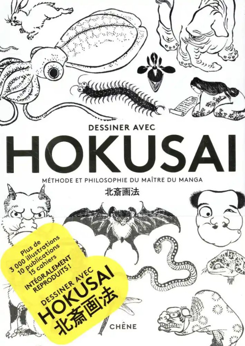 Emprunter Dessiner avec Hokusai. Méthode et philosophie du maître du Manga livre