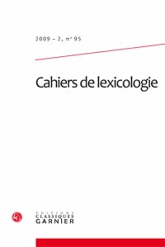 Emprunter CAHIERS LEXICOLOGIE 2009-2 95 livre