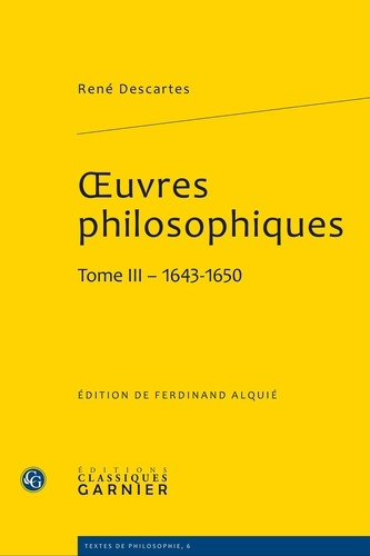 Emprunter OEUVRES PHILOSOPHIQUES TOME III - 1643-1650 livre