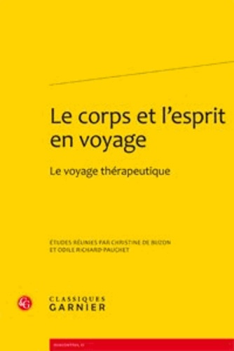 Emprunter CORPS L ESPRIT EN VOYAGE - VOYAGE THERAPEUTIQUE livre
