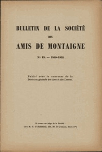 Emprunter BULLETIN SOCIETE AMIS MONTAIGNE II 1952 15 livre
