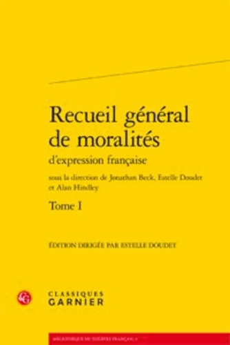 Emprunter RECUEIL GENERAL MORALITES D EXPRESSION FRANCAISE TOME I livre