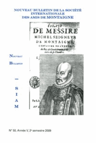 Emprunter NOUVEAU BULLETIN SOCIETE INTERNATIONALE AMIS MONTAIGNE VIII 2009-2 50 livre