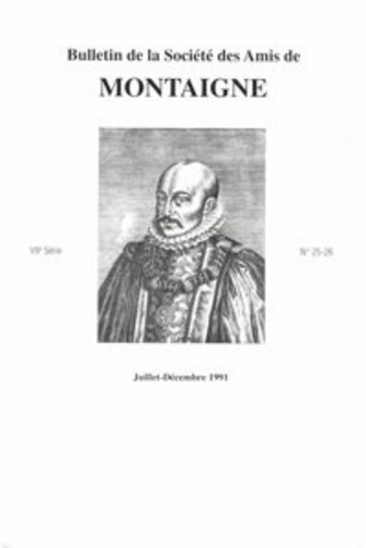 Emprunter BULLETIN SOCIETE AMIS MONTAIGNE VII 1991-2 25-26 livre
