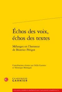 Emprunter ECHOS VOIX ECHOS TEXTES - MELANGES EN L HONNEUR BEATRICE PERIGOT livre