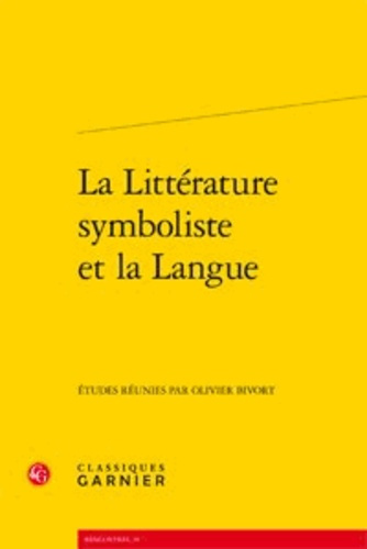 Emprunter LITTERATURE SYMBOLISTE LANGUE livre