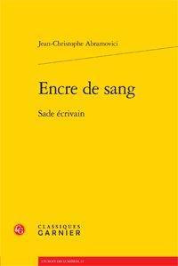 Emprunter ENCRE DE SANG SADE ECRIVAIN BROCHE livre