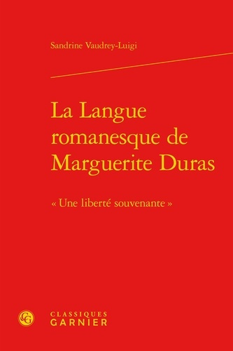 Emprunter LA LANGUE ROMANESQUE DE MARGUERITE DURAS RELIE livre